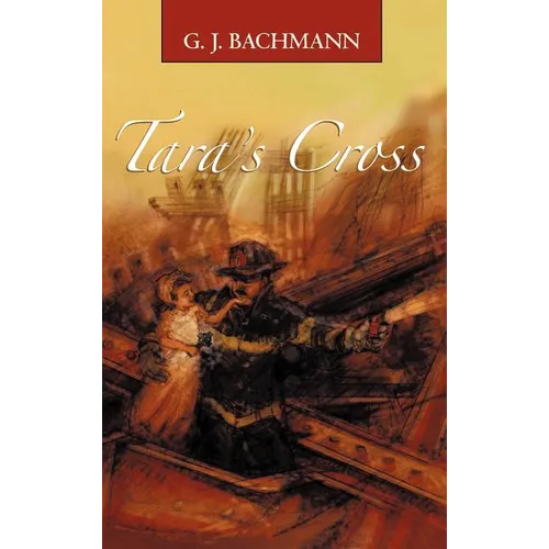 Tara's Cross: The Magnificent Sighting - Hardcover