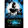 Sweet Tea & Spells - Paperback