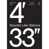 John Cage: 4'33''- Sounds Like Silence: Silence Today - Paperback