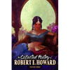 The Collected Poetry of Robert E. Howard, Volume 3 - Paperback