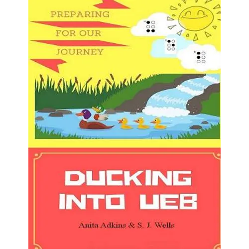 Ducking Into UEB - Paperback
