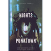 Nights in Punktown: A Trio of Dark Science Fiction Stories - Paperback