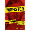 Monster: The True Story of the Jeffrey Dahmer Murders - Paperback