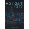 Street Guy: A US Secret Service Undercover Operator - Paperback