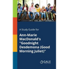 A Study Guide for Ann-Marie MacDonald's "Goodnight Desdemona (Good Morning Juliet)" - Paperback