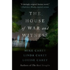 The House of War and Witness - Paperback