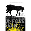 Unforeseen: Stories - Paperback