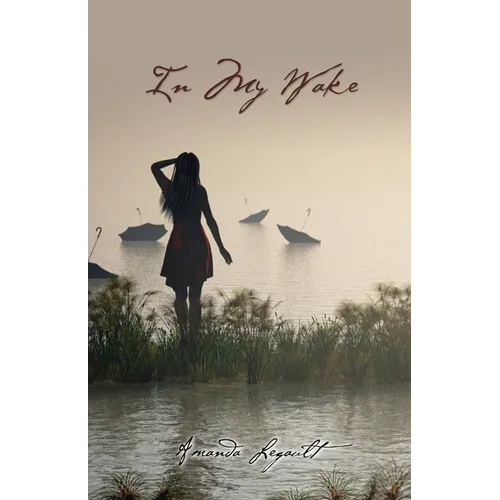 In My Wake - Paperback