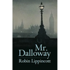 Mr. Dalloway: A Novella - Paperback