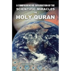 A Comprehensive Exploration of the Scientific Miracles in Holy Quran - Paperback