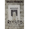 Rushed: The Unseen - Paperback