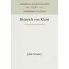 Heinrich Von Kleist: A Study in Tragedy and Anxiety - Hardcover