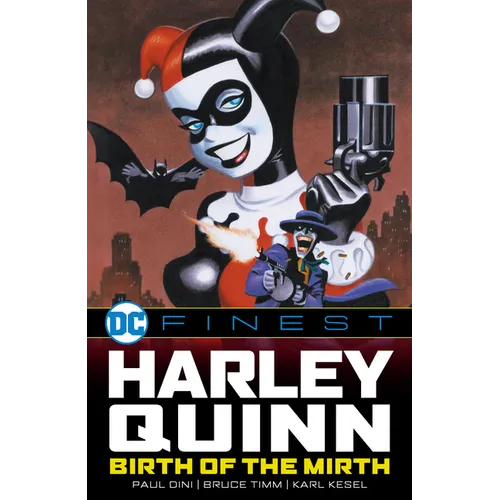 DC Finest: Harley Quinn: Birth of the Mirth - Paperback