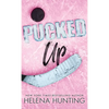 Pucked Up (Special Edition Hardcover) - Hardcover