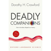 Deadly Companions: How Microbes Shaped Our History - Paperback