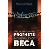The Journeys of the Prophets: In the Valley of Beca - Paperback