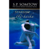 Starship & Haiku: The Award-winning Post-Apocalypse Science Fiction Classic - Paperback