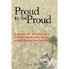 Proud to Be Proud: A Memoir: The True Story of an American Family from Slavery Into the Twenty-First Century - Paperback