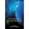 Everyone's Guide to Planet Neptune - Paperback