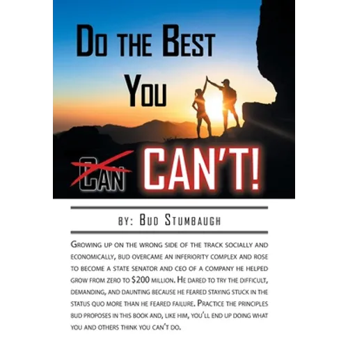 Do the Best You Can't! - Hardcover