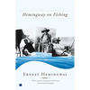 Hemingway on Fishing - Paperback