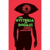 The Hysteria of Bodalís - Paperback