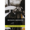 Reckless Abandon - Paperback