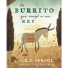 El Burrito Que Cargó a Un Rey - Hardcover