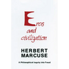Eros and Civilization: A Philosophical Inquiry Into Freud - Paperback