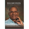 Diamonds Are Forever So Are Morals: Autobiography of Govind Dholakia - Hardcover