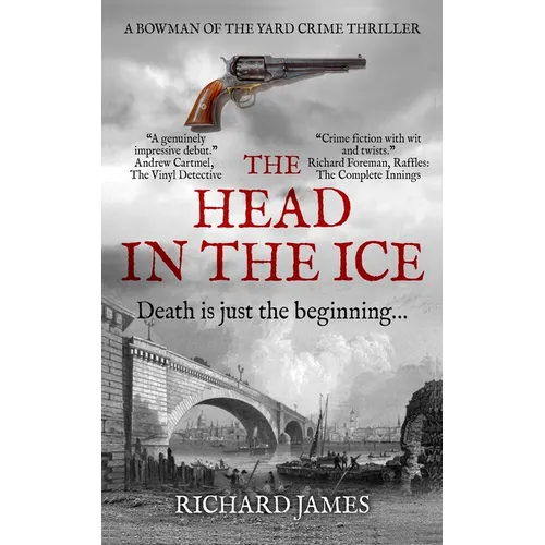 The Head In The Ice: A Bowman Of The Yard Investigation - Paperback