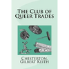 The Club of Queer Trades - Paperback