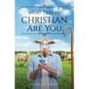 What Type of Christian Are You - Paperback