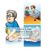 Loon Lake Safety Book: The Essential Lake Safety Guide For Children - Paperback