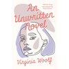 An Unwritten Novel: With the Essay 'How Should One Read a Book?' - Paperback