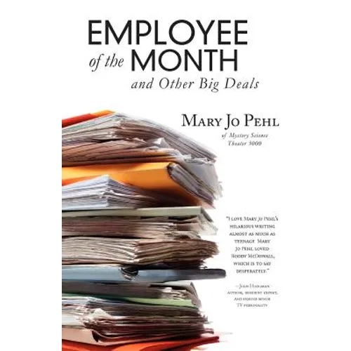 Employee of The Month And Other Big Deals - Paperback