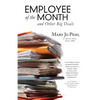 Employee of The Month And Other Big Deals - Paperback
