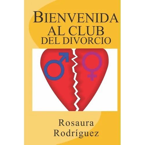 Bienvenida al club del divorcio - Paperback