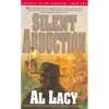Silent Abduction: Journeys of the Stranger: Two - Paperback