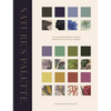 Nature's Palette: A Color Reference System from the Natural World - Hardcover