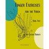 Finger Exercises for the Violin, Book Two - Paperback