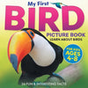 My First Bird Picture Book: Learn About Birds (For Kids Ages 4-8) 36 Fun & Interesting Facts - Paperback