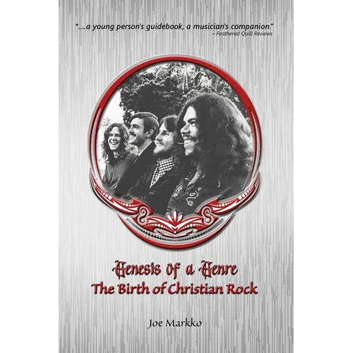 Genesis of a Genre: The Birth of Christian Rock - Paperback