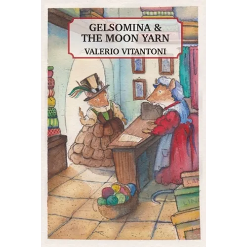 Gelsomina & The Moon Yarn - Paperback