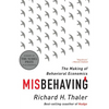 Misbehaving: The Making of Behavioral Economics - Paperback