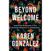 Beyond Welcome - Hardcover