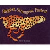 Biggest, Strongest, Fastest - Paperback