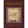 Footprints of the Painter and Scott Families of Missouri - Hardcover