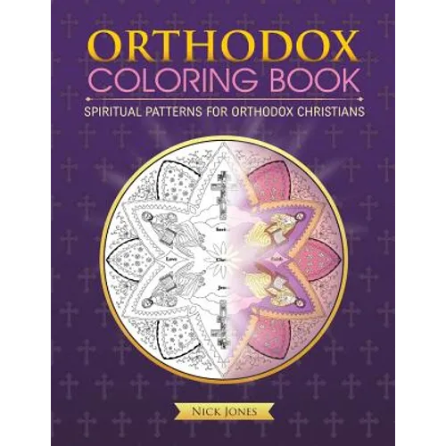 Orthodox Coloring Book: Spiritual Patterns for Orthodox Christians - Paperback