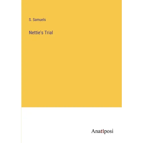 Nettie's Trial - Paperback